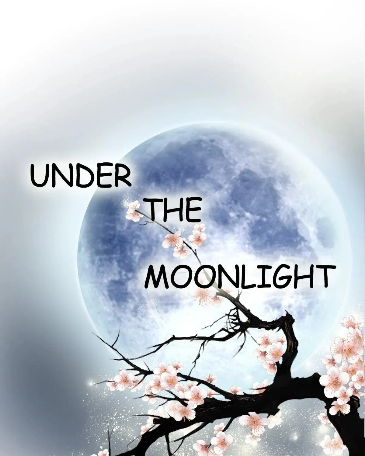 Under The Moonlight Chapter 74 page 16 - MangaKakalot