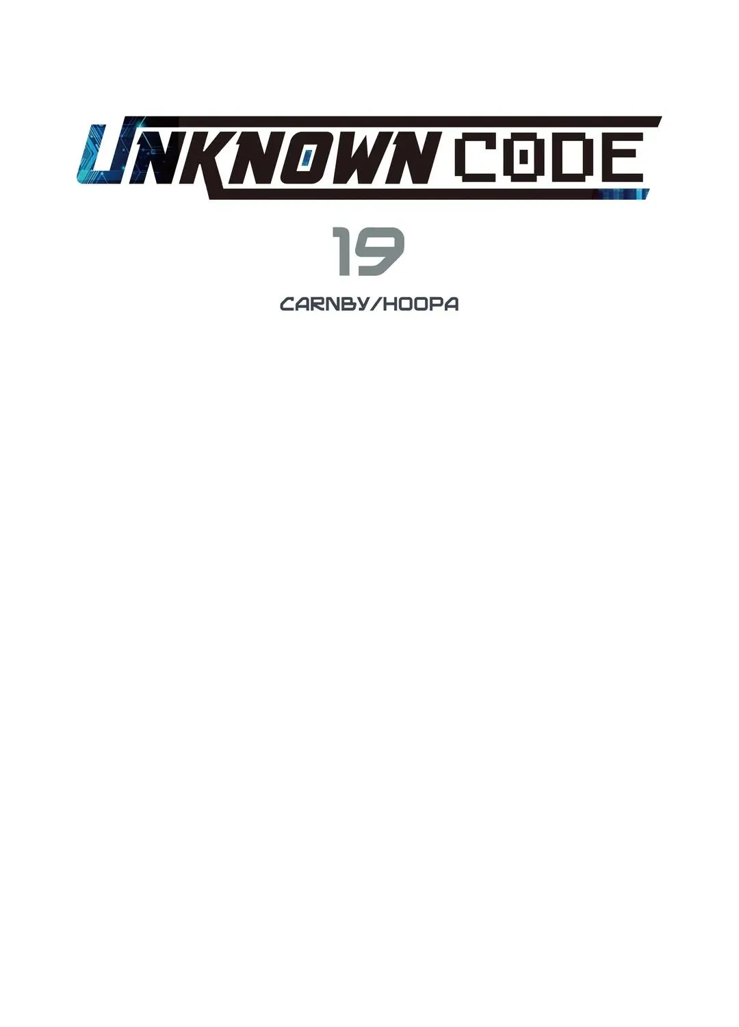 Unknown Code Chapter 19 page 4 - MangaNato