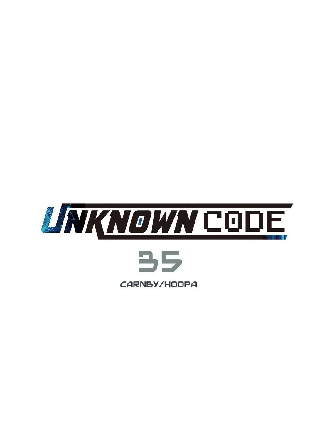 Unknown Code Chapter 35 page 6 - MangaNato