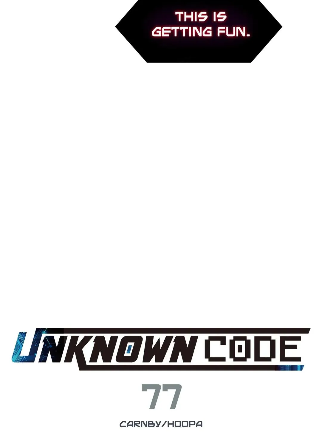 Unknown Code Chapter 77 page 47 - MangaNato