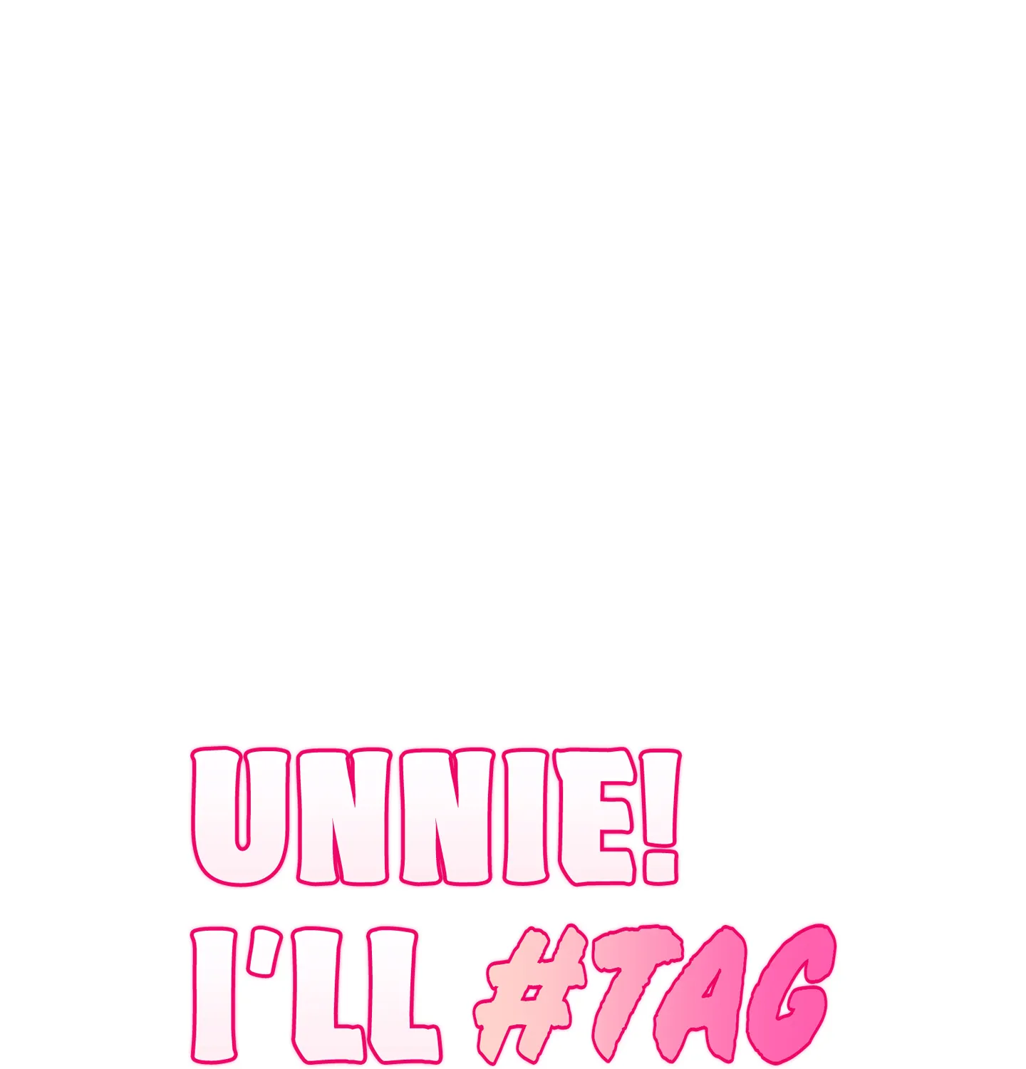 Unnie! I’Ll Tag You Chapter 3 page 68 - MangaNato