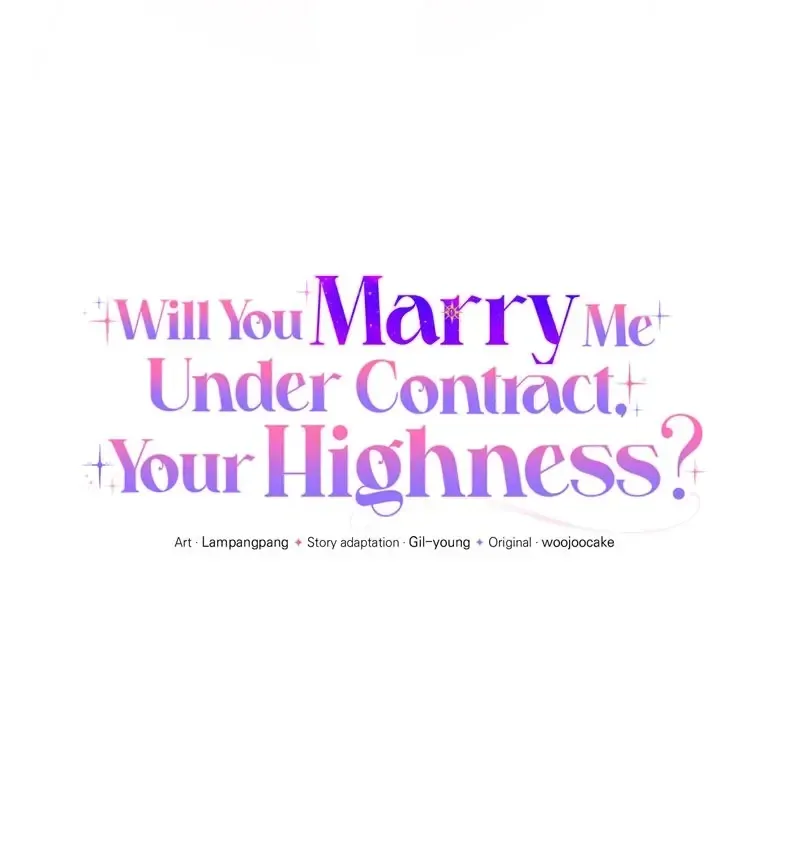 Will You Marry Me Under Contract, Your Highness? Chapter 27 page 46 - Mangabat