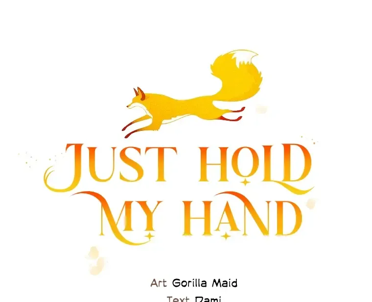 You Just Need To Hold My Hand Chapter 55 page 40 - MangaKakalot