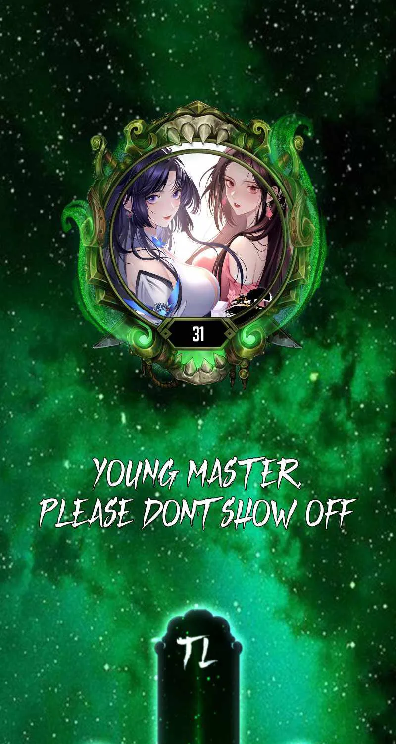 Young Master, Please Don’t Show Off Chapter 31 page 2 - MangaNato